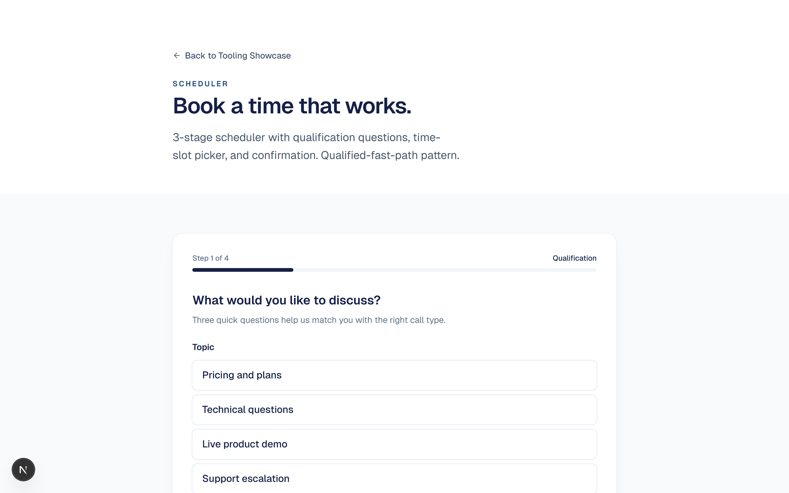 Preview of Slate: 3-stage scheduler with qualification questions, time-slot picker, and confirmation. Qualified-fast-path pattern.